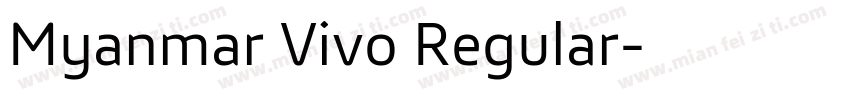 Myanmar Vivo Regular字体转换